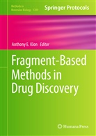 Anthon E Klon, Anthony E Klon, Anthony E. Klon - Fragment-Based Methods in Drug Discovery