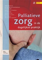 WANROOIJ B.S., A. De Graeff, Alexander de Graeff, R T C M Koopmans, R. T. C. M. Koopmans, R.T.C.M. Koopmans... - Palliatieve zorg in de dagelijkse praktijk