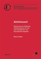 Markus Weber - Abfalltausch