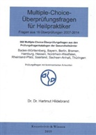 Hartmut Hildebrand, Hartmut (Dr. Dr.) Hildebrand - Multiple-Choice-Überprüfungsfragen für Heilpraktiker: Fragen 16 Originalüberprüfungen (2007-2014)