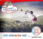 Nicole Brandau, Stefanie Drecktrah, Achim Schulte - Lesestart mit Eberhart - Lesestufe 3 - 10: Ich wünsch mir ...