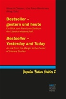 Albrech Classen, Albrecht Classen, Albrecht Parra-Membrives Classen, Parra-Membrives, Parra-Membrives, Eva Parra-Membrives - Bestseller - gestern und heute / Bestseller - Yesterday and Today