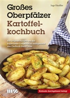 Inge Häußler, Ing Häussler, Inge Häußler - Großes Oberpfälzer Kartoffelkochbuch