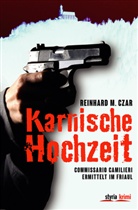 Reinhard M Czar, Reinhard M. Czar - Karnische Hochzeit