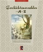 Waltraud Dr Seidel, Waltraud Seidel, Marian Kretschmer - Geschichtenerzähler von A bis Z