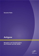 Susanne Hahn - Antigone