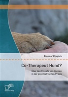 Bianca Wippich - Co-Therapeut Hund?