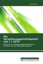 Johanna Wieser - Die Verwaltungsgerichtsbarkeit seit 1.1.2014