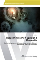 Michaela Nocker - Theater zwischen Epik und Dramatik