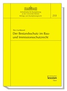 Tim Uschkereit - Der Bestandsschutz im Bau- und Immissionsschutzrecht