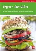 Sabine Brehme, Sabine (Dr.) Brehme - Vegan - aber sicher