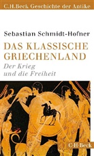 Sebastian Schmidt-Hofner - Das klassische Griechenland