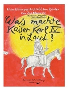Ina Schönwald - Was machte Kaiser Karl IV in Lauf?