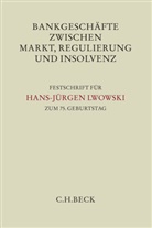 Georg Bitter, Clau Ott, Claus Ott, Herbert Schimansky - Bankgeschäfte zwischen Markt, Regulierung und Insolvenz