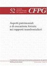 Giorgio A. Bernasconi, Fulvio Campello - Aspetti patrimoniali e di esecuzione forzata nei rapporti transfrontalieri