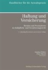 Monica Armesto, Daniel Bausch, Peter Beck, Peter Münch, Stephan Weber - Haftung und Versicherung