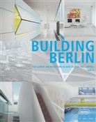 Architektenkammer Berlin, Louis Back, Architektenkammer Berlin, Architektenkamme Berlin, Architektenkammer Berlin - Building Berlin. Vol.4
