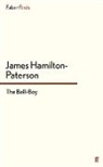 James Hamilton-Paterson - The Bell-Boy