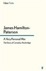 James Hamilton-Paterson - A Very Personal War