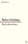 Robert Aickman, Aickman Robert - The Late Breakfasters