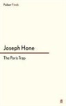 Joseph Hone - The Paris Trap