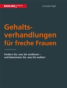 Cornelia Topf, Cornelia (Dr.) Topf - Gehaltsverhandlungen für freche Frauen