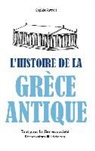 Sophie Favrolt - L'Histoire de la Grèce antique - Tout pour briller en société