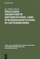 Jan-Philipp Pfander - Ökologieorientierte Informationssysteme und Steuerungssysteme in Unternehmen