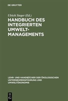 Ulric Steger, Ulrich Steger - Handbuch des integrierten Umweltmanagements