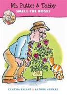Cynthia Rylant, Arthur Howard - Mr. Putter & Tabby Smell the Roses