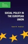 Karen Anderson, Karen M Anderson, Karen M. Anderson - Social Policy in the European Union