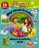 The Beginner's Bible, Zondervan, Zondervan Publishing, Kelly Pulley - The Beginner's Bible Wild About Creation