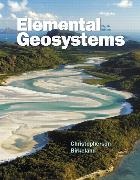 Ginger Birkeland, Robert W. Christopherson - Elemental Geosystems