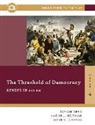 Mark C. Carnes, Mark C. (Barnard College) Carnes, Naomi Norman, Naomi J. Norman, Naomi J. (University of Georgia) Norman, Josiah Ober... - Threshold of Democracy 8211 Athens I