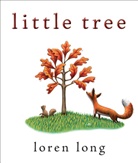 Loren Long, Loren Long - Little Tree