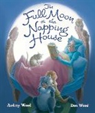 Audrey Wood, Don Wood - Full Moon ath the Napping House