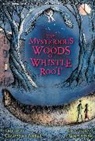 Christopher Pennell, Rebecca Bond - The Mysterious Woods of Whistle Root