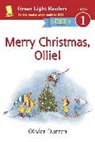 Olivier Dunrea, Olivier Dunrea - Merry Christmas, Ollie