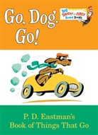 P D Eastman, P. D. Eastman, P. s. Eastman, P.D. Eastman - Go, Dog. Go!