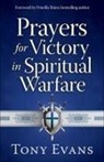 Anthony Destefano, Tony Evans, Nick Harrison - Prayers for Victory in Spiritual Warfare