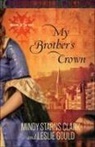 Mindy Starns Clark, Mindy Starns/ Gould Clark, Leslie Gould, MOORE - My Brother's Crown