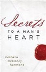 MICHELLE MC HAMMOND, Michelle Mckinney Hammond, Michelle McKinney Hammond - Secrets to a Man's Heart