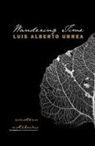 Luis Alberto Urrea - Wandering Time