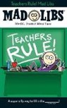 Mad Libs, Laura Marchesani, Price Stern Sloan, Price Stern Sloan (COR) - Teachers Rule! Mad Libs