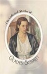 Gladys Schmitt, Lois Josephs Fowler, Cynthia Lamb - The Collected Stories of Gladys Schmitt