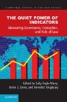 Sally Engle (New York University) Davis Merry, Sally Engle Davis Merry, Kevin Davis, Kevin E. Davis, Davis Kevin E., Angelina Fisher... - Quiet Power of Indicators