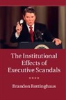 Brandon Rottinghaus, Brandon (University of Houston) Rottinghaus, Rottinghaus Brandon - Institutional Effects of Executive Scandals