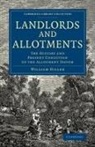 William Hiller, Earl of William Hillier Onslow, William Hillier Onslow - Landlords and Allotments