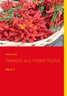 Katja Ezold - Rezepte aus Katja's Küche