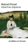 Marcel Proust - Albertine disparue